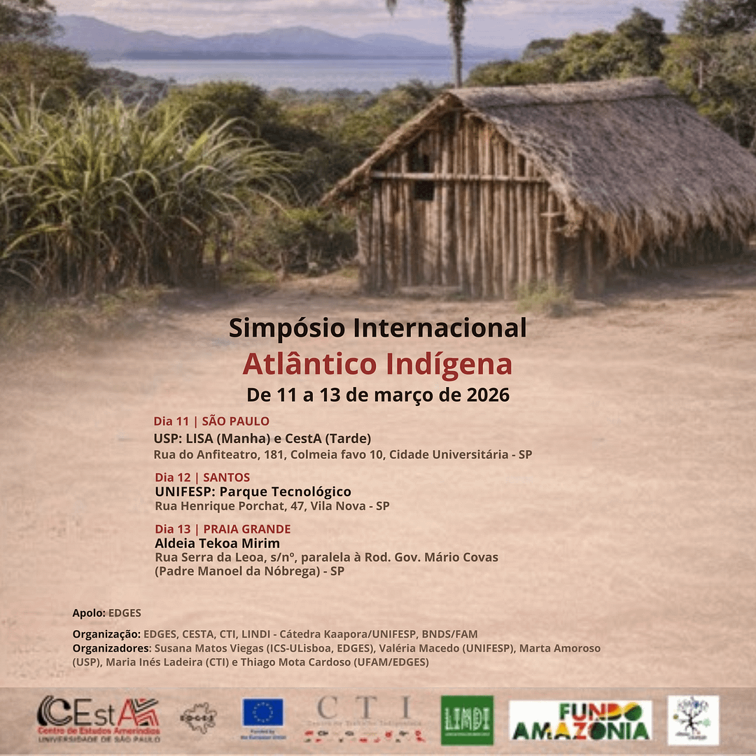 Simpósio Internacional “Atlântico Indígena” | 11–13 de março de 2026, Brasil